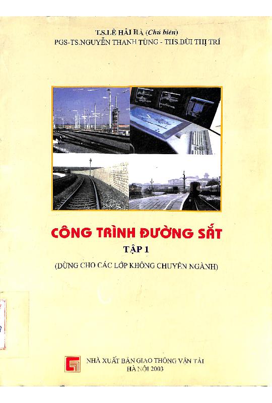 Công trình đường sắt. Tập 1
