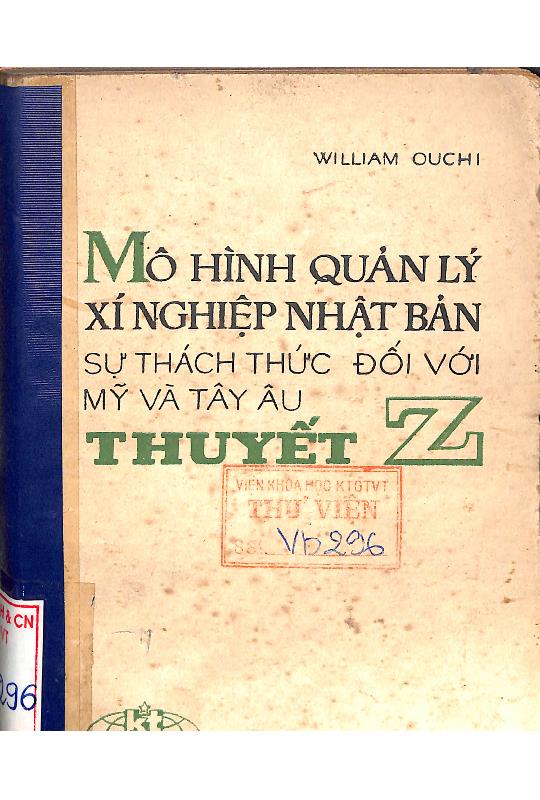 Mô hình quản lý xí nghiệp Nhật Bản sự thách thức đổi mới với Mỹ và Tây Âu - Thuyết Z