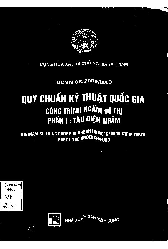 QCVN 08:209/BXD. Quy chuẩn kỹ thuật Quốc gia công trình ngầm đô thị. Phần I. Tàu điện ngầm