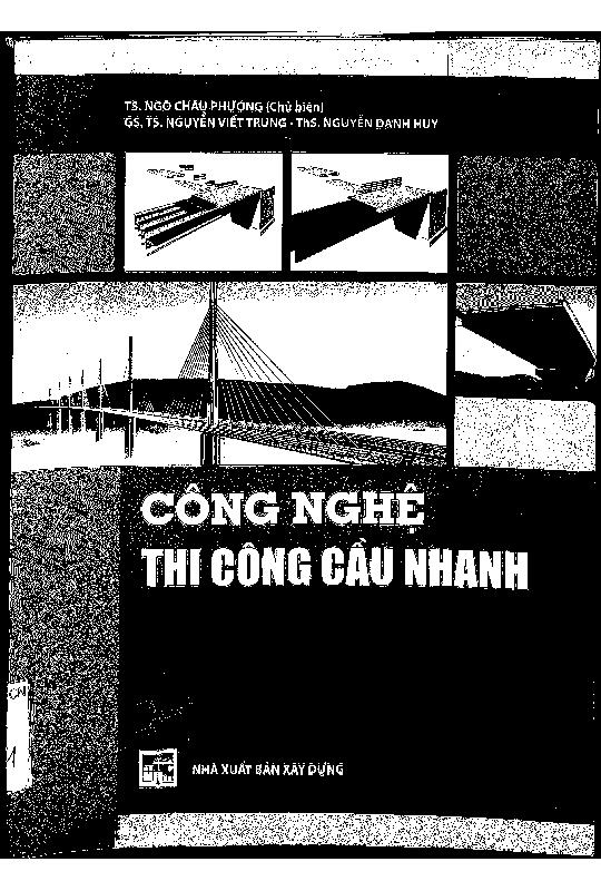 Công nghệ thi công cầu nhanh