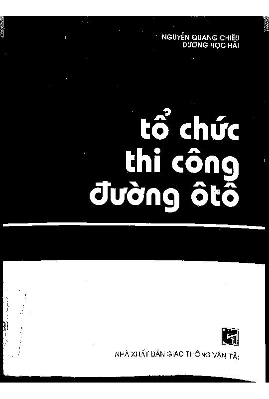 Tổ chức thi công đường ô tô