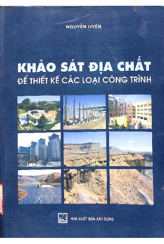 Khảo sát địa chất để thiết kế các loại công trình