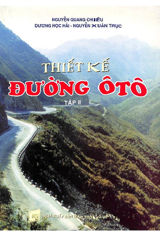 Thiết kế đường ô tô. Tập II