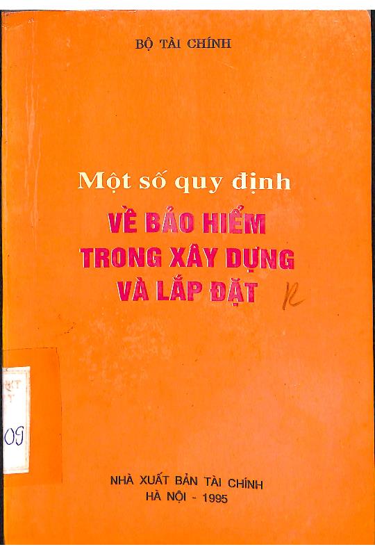 Một số quy định về bảo hiểm trong xây dựng và lắp đặt