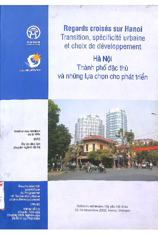 Hà Nội thành phố đặc thù và những lựa chọn cho phát triển