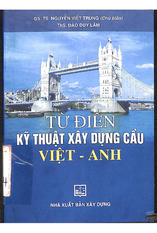Từ điển kỹ thuật xây dựng cầu Việt Anh
